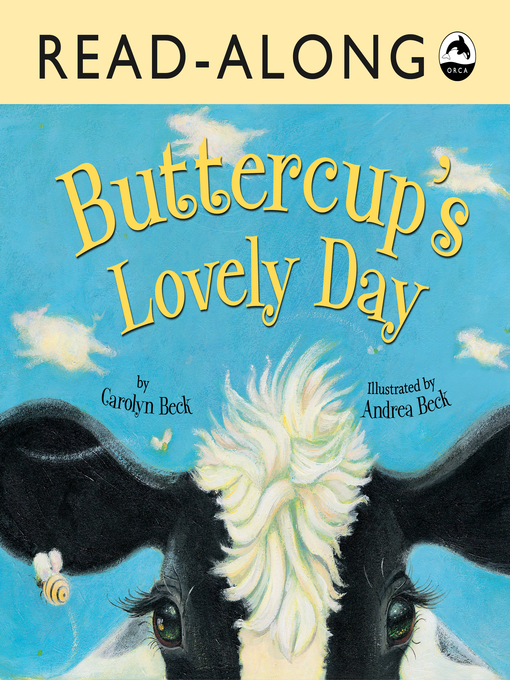 Title details for Buttercup's Lovely Day by Carolyn Beck - Wait list